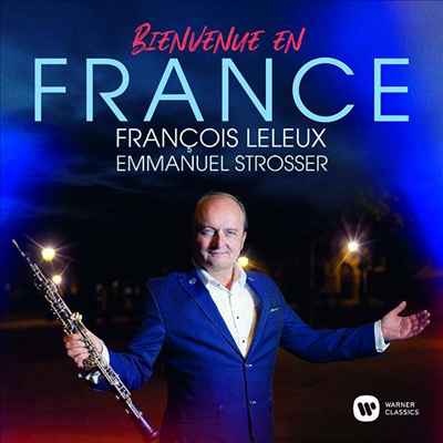 프랑스 오보에 작품집 (Bienvenue En France)(CD) - Francois Leleux