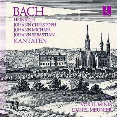 바흐 가문의 칸타타 (Kantaten der Bach-Familie)(CD) - Lionel Meunier