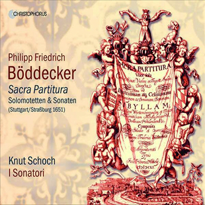 뵈데커: 독주 칸타타와 모테트 (Boddecker: Sacra Partitura - Solo-Motetten &amp; Sonaten)(CD) - I Sonatori