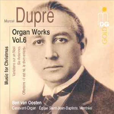 뒤프레 : 오르간 작품집 Vol.6 ( Dupre : Organ Works Vol.6)(CD) - Ben Van Oosten