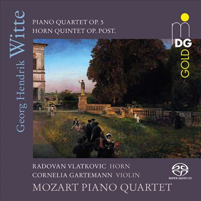 비테: 피아노 오중주, 호른 오중주 (Witte: Piano Quartet Op.5, Horn Quintet) (SACD Hybrid) - Radovan Vlatkovic