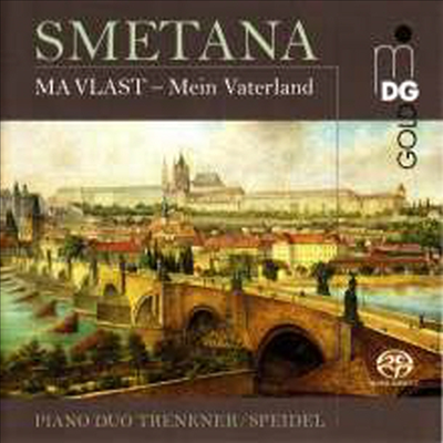 스메타나: 나의 조국 - 네손의 피아노 편곡반 (Smetana: Ma Vlast - for Piano 4 hands) (SACD Hybrid) - Piano Duo Trenkner & Speidel