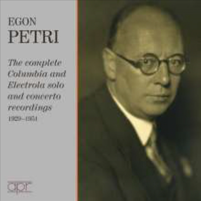 에곤 페트리 - 독주와 협주곡 레코딩 전곡집 (Egon Petri - Complete Columbia and Electrola solo and concerto recordings 1929-1951) (7CD Boxset) - Egon Petri