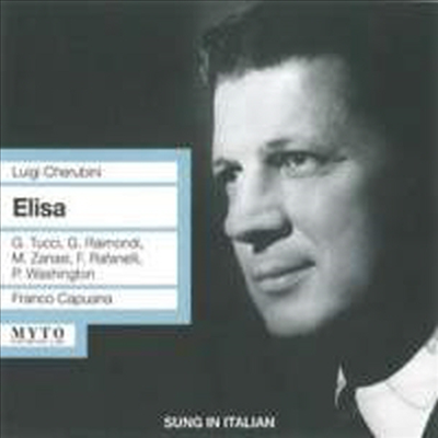 케루비니: 오페라 '엘리사' (Cherubini: Opera 'Elisa) (2CD) - Franco Capuana