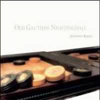 올드 고티에 나이팅게일 - 영국과 프랑스 바로크 초기 류트 음악 (Old Gautiers Nightinghall)(CD) - Anthony Bailes