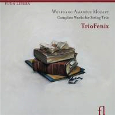 모차르트 : 현악 삼중주 전곡 (Mozart : Complete Works for String Trio)(Digipack) - TrioFenix