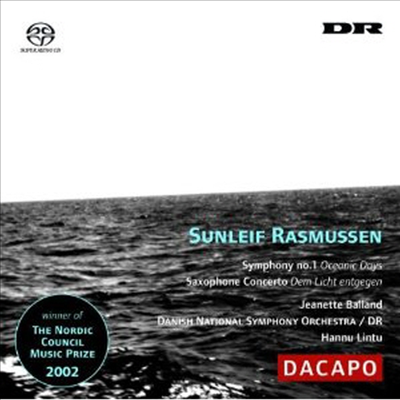 라스무센: 교향곡 1번, 색소폰 협주곡 (Rasmussen: Symphony No.1, Saxophone Concerto) (SACD Hybrid) - Hannu Lintu