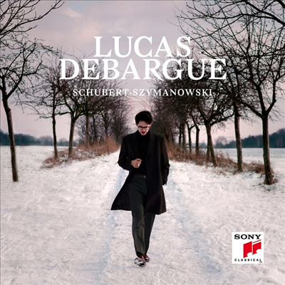 슈베르트: 피아노 소나타 13, 14번 & 시마노프스키: 피아노 소나타 2번 (Schubert: Piano Sonatas Nos.13, 14 & Szymanowski: Piano Sonata No.2)(CD) - Lucas Debargue
