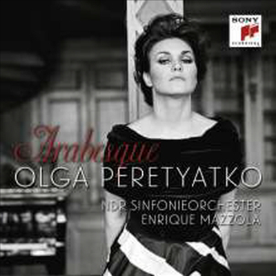 아라베스크 -올가 페레트야트코가 노래하는 오페라 아리아 (Arabesque - Opera Arias)(CD) - Olga Peretyatko