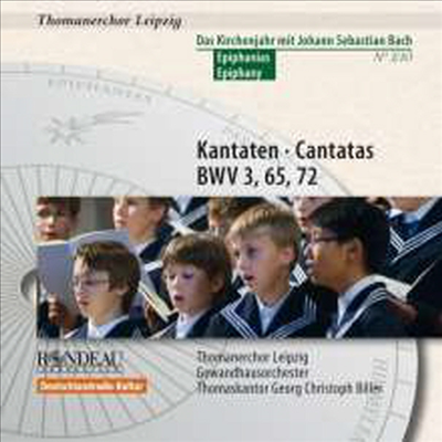 라이프찌히 소년 합창단 - 바흐 칸타타 작품3, 65, 72 (Thomanerchor Leipzig - Bach: Cantata BWV3, 65 &amp; 72)(CD) - Thomanerchor Leipzig