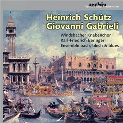 쉬츠 : 합창음악 &amp; 가브리엘리 : 칸초나와 소나타 앙상블 (CD) - Karl-Friedrich Beringer