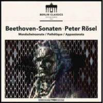 베토벤: 피아노 소나타 8번 '비창', 14번 '월광' & 23번 '열정' (Beethoven: Piano Sonatas Nos.8 'Pathetique', 14 'Moonlight' & 23 'Appassionata)(CD) - Peter Rosel