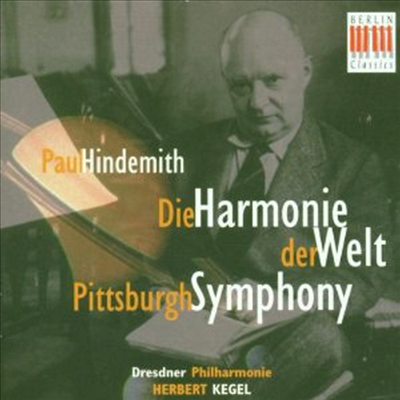 힌데미트 : 우주의 조화, 피츠버그 교향곡 (Hindemith : Die Harmonie Der Welt, Pittsburgh Symphony)(CD) - Herbert Kegel