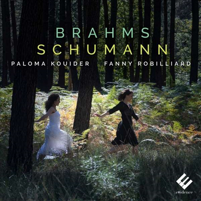 슈만 & 브람스: 바이올린 소나타 (Schumann & Brahms: Violin Sonatas)(CD) - Fanny Robilliard