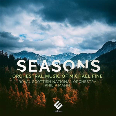 시즌 - 마이클 파인: 관현악 작품집 (Seasons - Orchestral Music Of Michael Fine)(CD) - Philip Mann