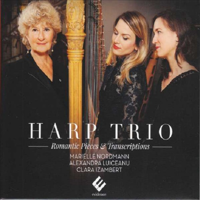 하프 삼중주 작품집 (Harp Trio - Romantic Pieces &amp; Transcriptions)(CD) - Marielle Nordmann