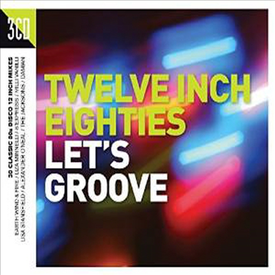 Various Artists - Twelve Inch Eighties - Let&#39;s Groove (3CD)