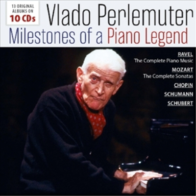 블라도 페를뮈테르 - 프랑스 피아노의 전설 (Vlado Perlemuter - Milestones of a Legend) (10CD Boxset) - Vlado Perlemuter