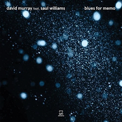 David Murray - Blues For Memo (CD)