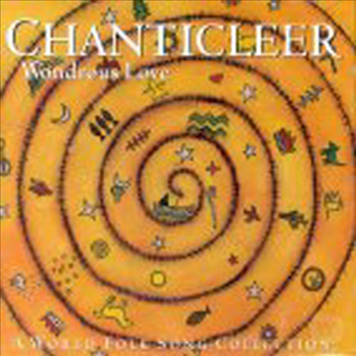 Wondrous Love, A World Folk Song Collection (CD) - Chanticleer