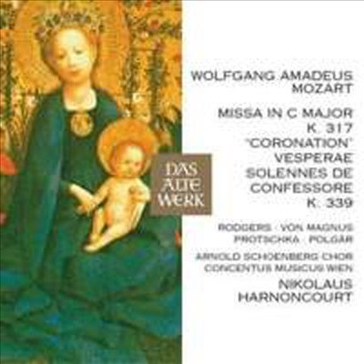 모차르트: 대관식 미사 K.317 & 구도자의 장엄한 저녁기도 K.339 (Mozart: Mass In C Major, K317 'Coronation Mass' & Vesperae Solennes De Confessore In C, K339)(CD) - Nikolaus Harnoncourt