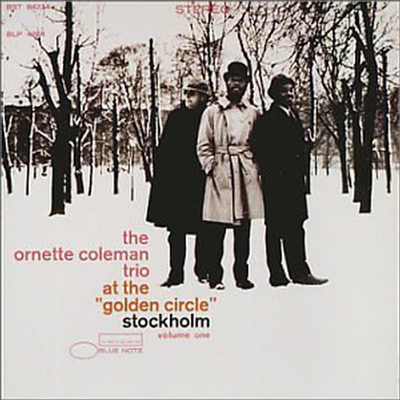 Ornette Coleman Trio - At The Golden Circle Stockholm Vol. 1 (RVG Edition)(CD)