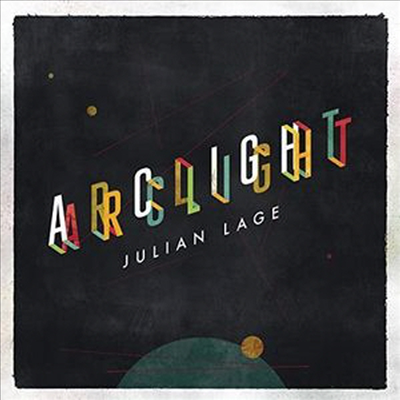 Julian Lage - Arclight (Digipack)(CD)