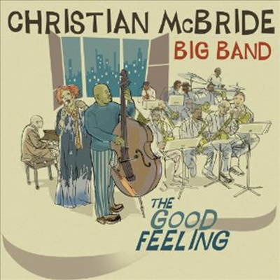 Christian McBride Big Band - The Good Feeling (CD)