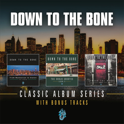 Down To The Bone - Classic Album Series: From Manhattan To Staten (3CD)