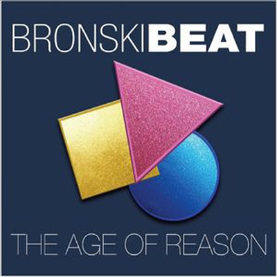 Bronski Beat - Age Of Reason (Deluxe Edition)(2CD)