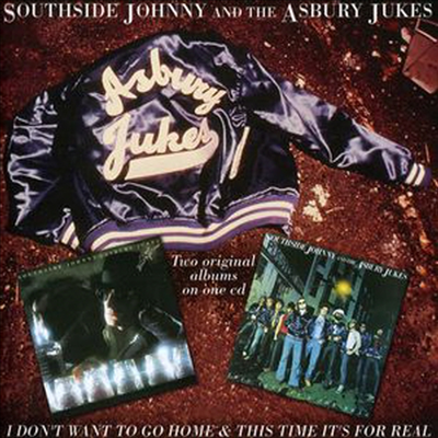 Southside Johnny &amp; The Asbury Jukes - I Don&#39;t Want to Go Home/This Time It&#39;s for Real (Remastered)(2 On 1CD)(CD)