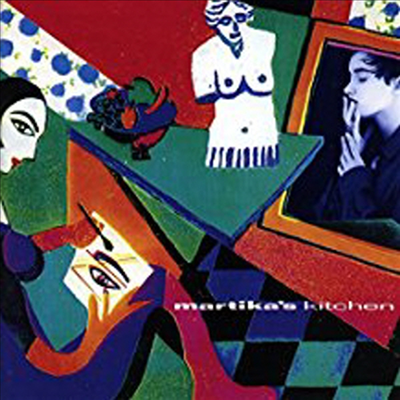 Martika - Martika&#39;s Kitchen (Reheated Edition)(2CD)