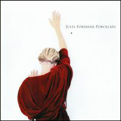 Julia Fordham - Porcelain (Deluxe Edition) (2CD)