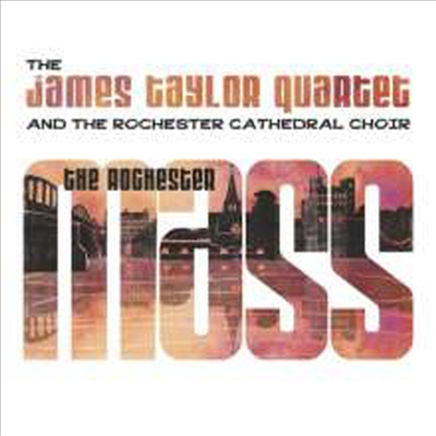 James Taylor Quartet & The Rochester Cathedral Choir - Rochester Mass (Limited Edition)(LP)