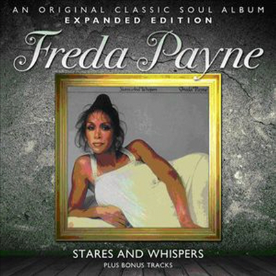 Freda Payne - Stares & Whispers (Remastered)(Expanded Edition)(CD)