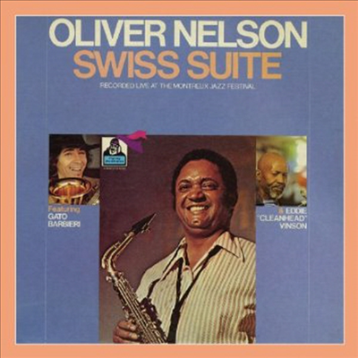 Oliver Nelson - Swiss Suite (Remastered)(CD)