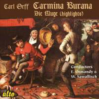 칼 오르프: 카르미나 부라나 & 현명한 여인 - 하이라이트 (Orff: Carmina Burana & highlights from Die Kluge Die Kluge)(CD) - Eugene Ormandy