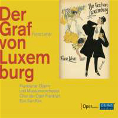 레하르: 오페레타 &#39;룩셈부르크 백작&#39; (Lehar: Der Graf von Luxemburg) (2CD) - 김은선(Eun Sun Kim)