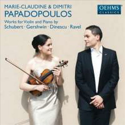 슈베르트, 라벨: 바이올린 소나타 (Schubert, Ravel: Violin Sonatas)(CD) - Marie-Claudine Papadopoulos