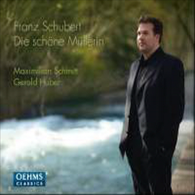 슈베르트: 아름다운 물레방앗간 아가씨 (Schubert: Die schone Mullerin, D795)(CD) - Maximilian Schmitt