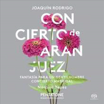 로드리고: 아랑훼즈 협주곡, 어느 귀인을 위한 환상곡, 두대의 기타를 위한 마드리갈 협주곡 (Rodrigo: Concierto de Aranjuez, Fantasia para un gentilhombre, Concierto Madrigal) (SACD Hybrid) - Narciso Yepes