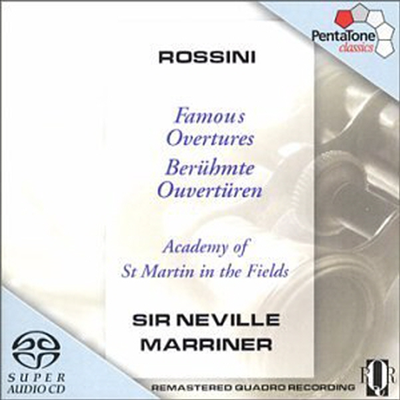 로시니 : 유명 서곡 모음집 (Rossini : Famous Overtures) (SACD Hybrid) - Neville Marriner