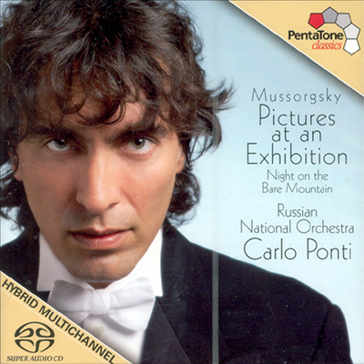 무소르크스키 : 전람회의 그림 &amp; 민둥산의 하룻밤 (Mussorgsky : Pictures Ant An Exhibition) (SACD Hybrid) - Carlo Ponti