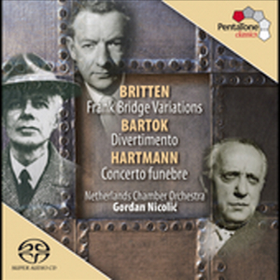 브리튼 : 프랑크 브릿지 주제에 의한 변주곡, 하르트만 : 장송 협주곡, 바르톡 : 디베르티멘토 (Britten : Variations on a Theme of Frank Bridge Op.10, Hartmann : Concerto funebre, Bartok : Divertimento Sz 1