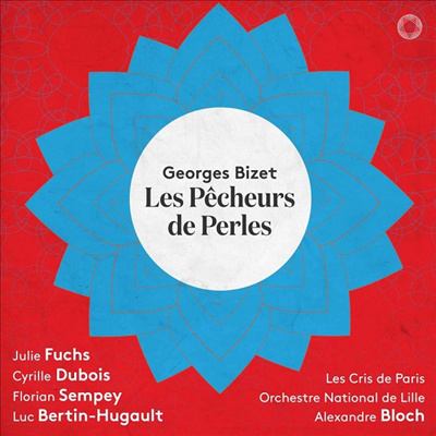 비제: 오페라 '진주조개잡이' (Bizet: Opera 'Les Pecheurs de Perles') (2SACD Hybrid) - Alexandre Bloch