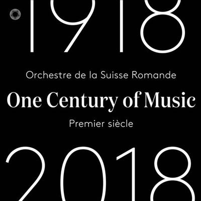 스위스 로망드 관현악단의 100년 기념 앨범 (Orchestre de la Suisse Romande - One Century of Music 1918 - 2018) (5CD) - Orchestre de la Suisse Romande