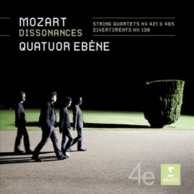 모차르트 : 현악 사중주 15, 19번 & 디베르티멘토 K.138 (Mozart : Dissonances)(CD) - Quatuor Ebene