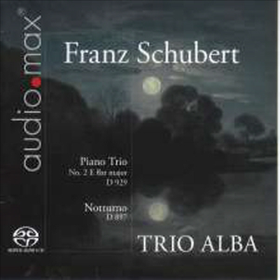 슈베르트: 피아노 삼중주 2번 & 노투르노 (Schubert: Piano Trio No. 2 & Notturno) (SACD Hybrid) - Trio Alba