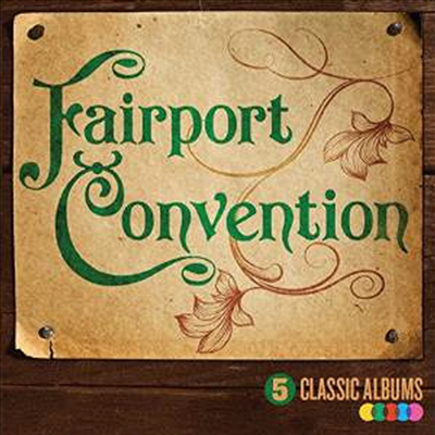 Fairport Convention - 5 Classic Albums (Digipack)(Box Set)(5CD)