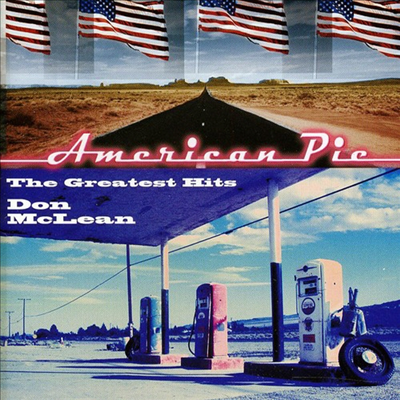 Don McLean - American Pie: Greatest Hits (CD)